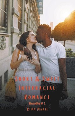 bokomslag Short & Sweet Interracial Romance