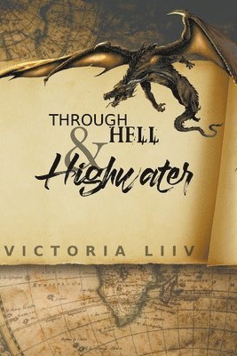 bokomslag Through Hell & Highwater