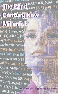 bokomslag 22nd Century New Millennials