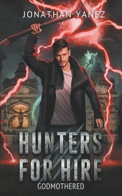 Jonathan Yanez - Godmothered, Häftad