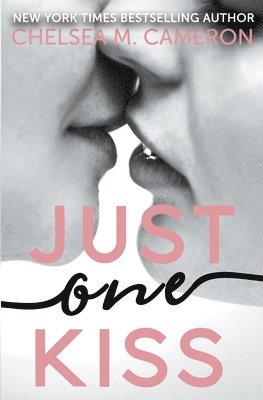 Just One Kiss 1