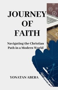 bokomslag Journey of Faith