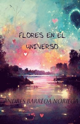 bokomslag Flores en el universo