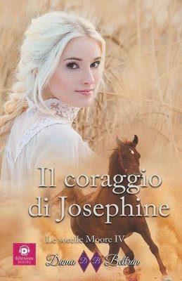 bokomslag Il coraggio di Josephine