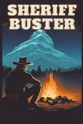 bokomslag Sheriff Buster Wild West Stories