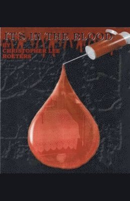 It's In The Blood (Book 1) 1