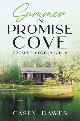 Summer in Promise Cove 1