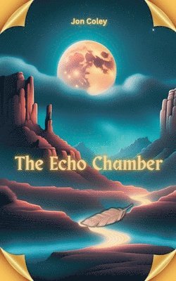 The Echo Chamber 1