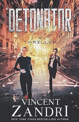 Vincent Zandri - Detonator, Häftad