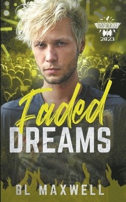 Bl Maxwell, BL Maxwell - Faded Dreams, Häftad