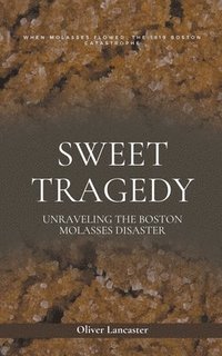 bokomslag Sweet Tragedy