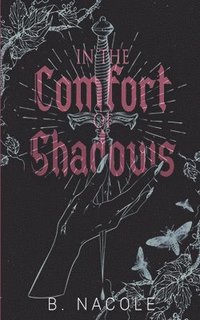 bokomslag In the Comfort of Shadows