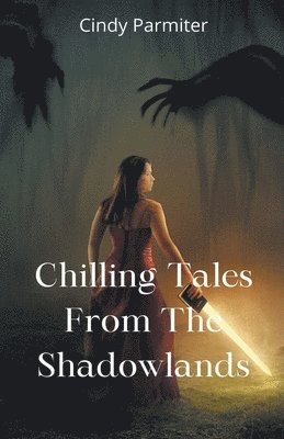 Chilling Tales From The Shadowlands