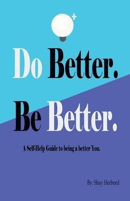 Do Better. Be Better. 1