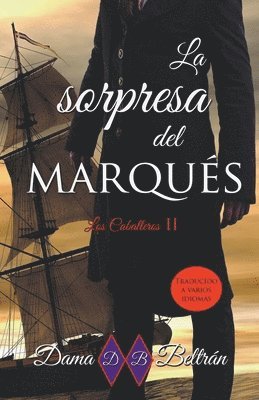 sorpresa del Marqués
