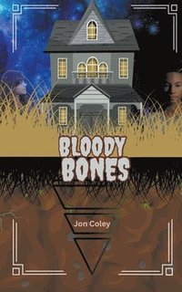 bokomslag Bloody Bones