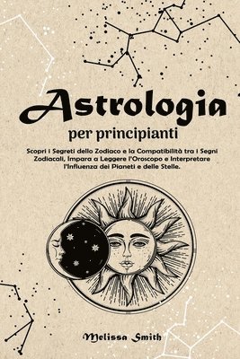 bokomslag Astrologia per Principianti