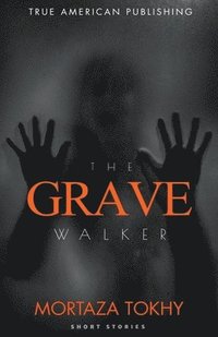 bokomslag The Grave Walker