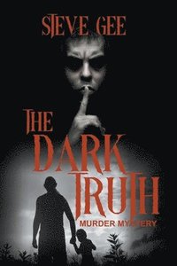 bokomslag The Dark Truth