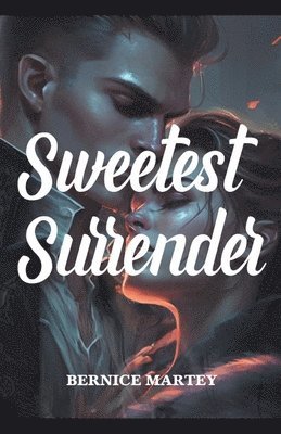 Sweetest Surrender 1