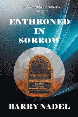 Enthroned in Sorrow 1