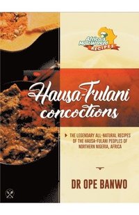 bokomslag Hausa-Fulani Concoctions