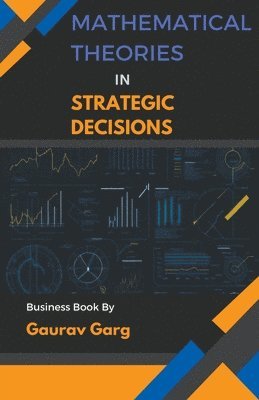 bokomslag Mathematical Theories in Strategic Decisions