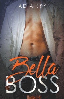 Bella and the Boss 1