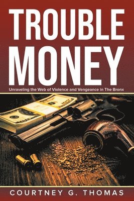 bokomslag Trouble Money