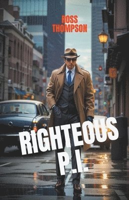 bokomslag Righteous P.I.