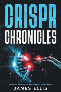 bokomslag CRISPR Chronicles