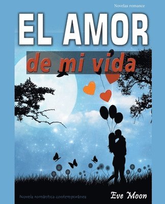 El Amor de mi Vida 1