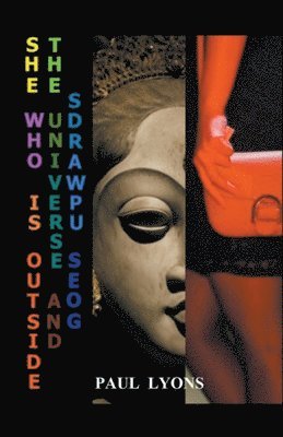 She who is Outside the Universe and Goes Upwards