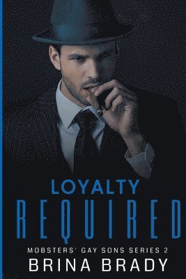 Brina Brady - Loyalty Required, Häftad