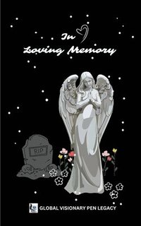 bokomslag In Loving Memory