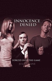 bokomslag Innocence Denied