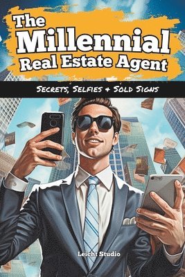 Millennial Real Estate Agent