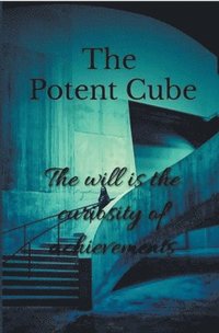 bokomslag The Potent Cube