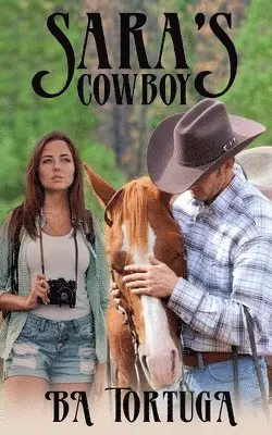 Ba Tortuga - Sara's Cowboy, Häftad. Tillgänglighet: Lägg i varukorg