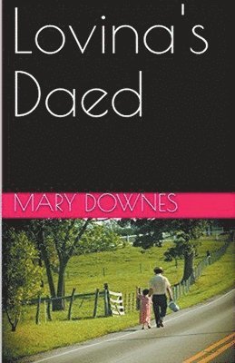 Mary Downes - Lovina's Daed, Häftad