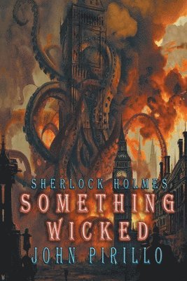 bokomslag Sherlock Holmes, Something Wicked