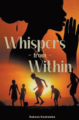 Rabson Kashamba - Whispers from Within, Häftad