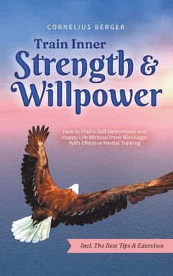 Train Inner Strength & Willpower 1