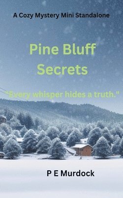 bokomslag Pine Bluff Secrets