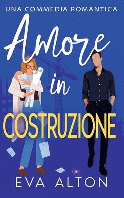 bokomslag Amore in Costruzione