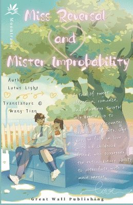 Lotus Light - Miss Reversal and Mister Improbability, Häftad