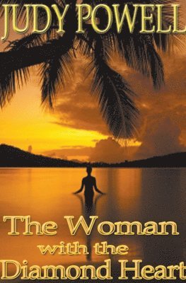 Judy Powell - Woman with the Diamond Heart, Häftad