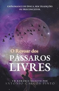 bokomslag Revoar Dos Pssaros Livres
