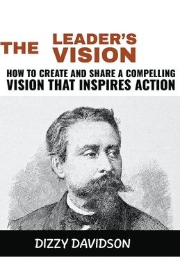 The Leader's Vision 1