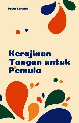 Kerajinan Tangan untuk Pemula